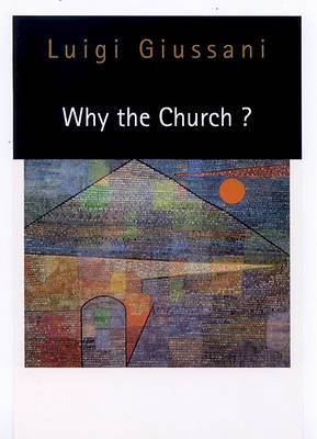Picture of Why the Church?