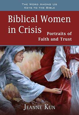 Picture of Biblical Women in Crisis