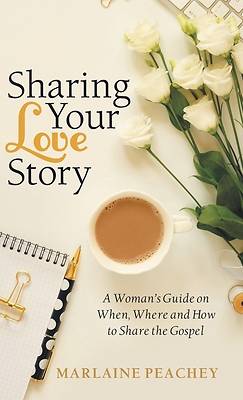 Picture of Sharing Your Love Story