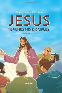 Picture of Jesus Teaches His Disciples, Retold