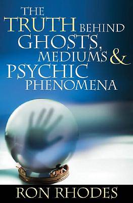 Picture of The Truth Behind Ghosts, Mediums, and Psychic Phenomena [Adobe Ebook]