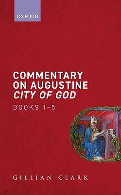 Picture of Commentary on Augustine City of God, Books 1-5