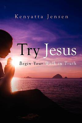 Picture of Try Jesus