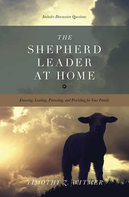 Picture of The Shepherd Leader at Home