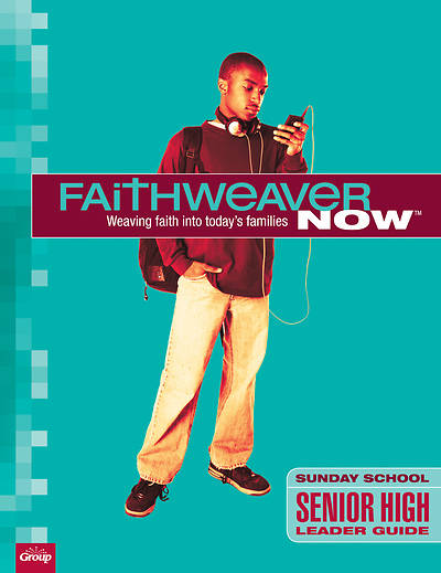 Picture of FaithWeaver Now Senior High Leader Guide Fall 2016