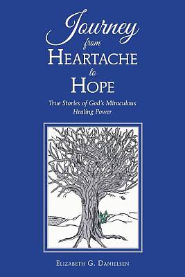 Picture of Journey from Heartache to Hope
