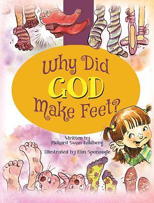Picture of Why Did God Make Feet?