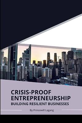 Picture of Crisis-Proof Entrepreneurship