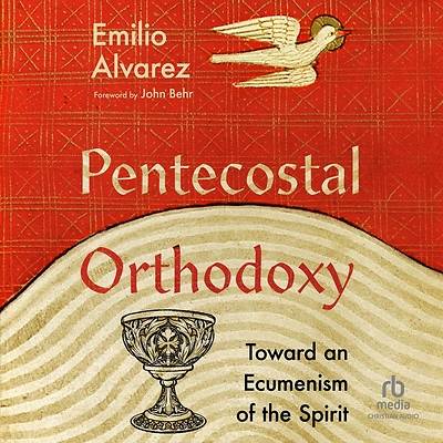 Picture of Pentecostal Orthodoxy