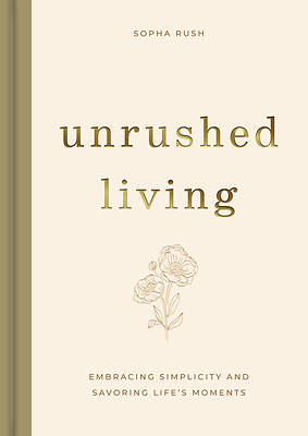 Picture of Unrushed Living