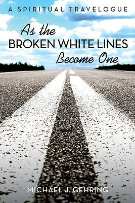 Picture of As the Broken White Lines Become One