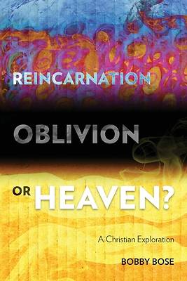 Picture of Reincarnation, Oblivion or Heaven?