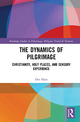 Picture of The Dynamics of Pilgrimage