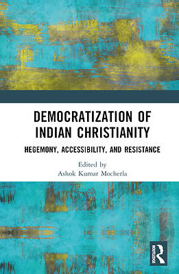 Picture of Democratization of Indian Christianity