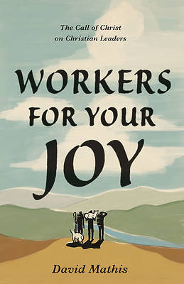 Picture of Workers for Your Joy