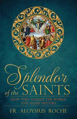 Picture of The Splendor of the Saints