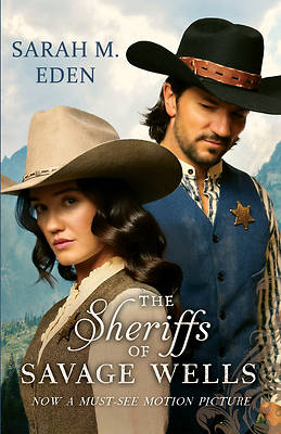 The Sheriffs of Savage Wells