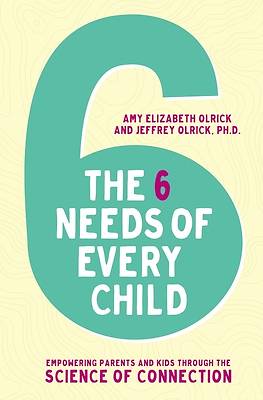 Picture of The 6 Needs of Every Child