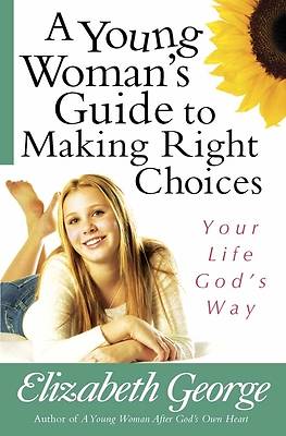 Picture of A Young Woman's Guide to Making Right Choices [ePub Ebook]