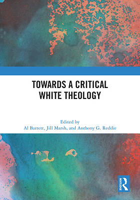 Picture of Towards a Critical White Theology