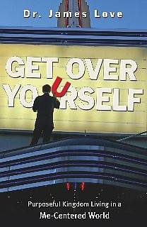 Picture of Get Over Yourself