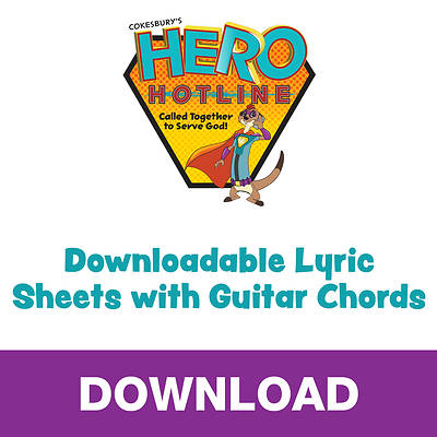 Picture of Vacation Bible School (VBS) Hero Hotline Downloadable Lyric Sheets with Guitar Chords