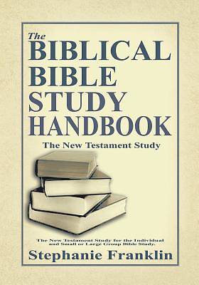 Picture of The Biblical Bible Study Handbook