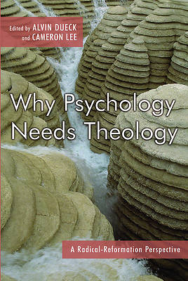 Picture of Why Psychology Needs Theology