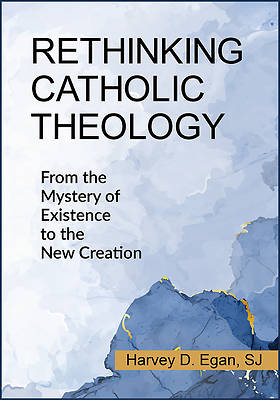 Picture of Rethinking Catholic Theology