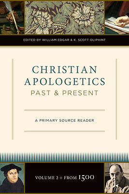 Picture of Christian Apologetics Past and Present