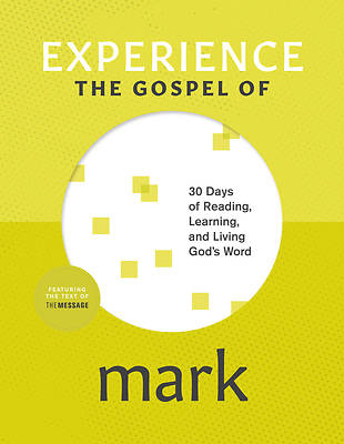 Picture of Experience the Gospel of Mark