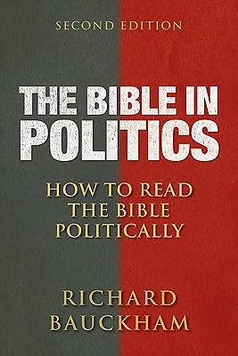 Picture of The Bible in Politics, Second Edition