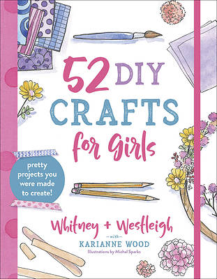 Picture of 52 DIY Crafts for Girls