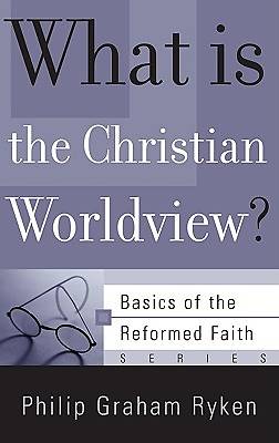 Picture of What Is the Christian Worldview?