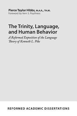 Picture of The Trinity, Language, and Human Behavior