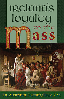 Picture of Ireland's Loyalty to the Mass