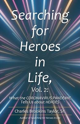 Picture of Searching for Heroes in Life, Vol. 2