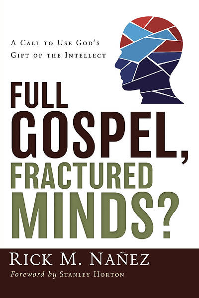 Picture of Full Gospel, Fractured Minds?