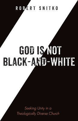 Picture of God Is Not Black-And-White