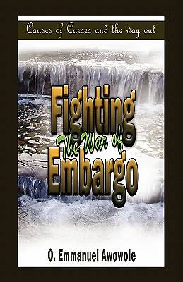 Picture of Fighting the War of Embargo