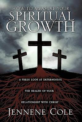Picture of How to Measure Your Spiritual Growth