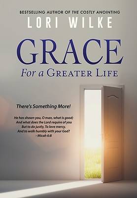 Picture of Grace for a Greater Life