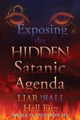 Picture of Exposing the HIDDEN Satanic Agenda