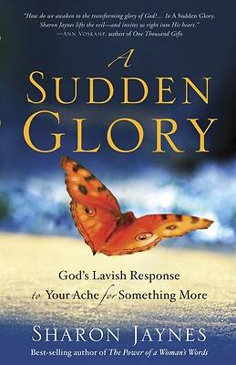 Picture of A Sudden Glory