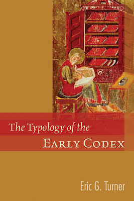 Picture of The Typology of the Early Codex