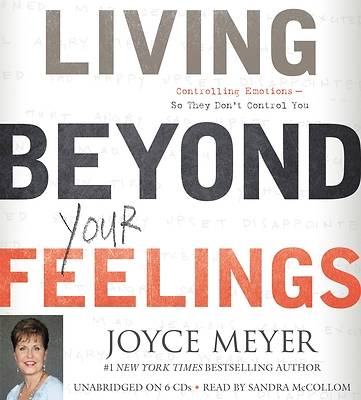Picture of Living Beyond Your Feelings