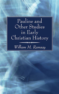 Picture of Pauline and Other Studies in Early Christian History
