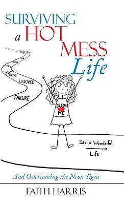 Picture of Surviving a Hot Mess Life