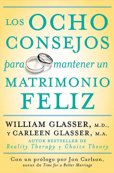 Picture of Los Ocho Consejos Para Mantener Un Matrimonio Feliz = Eight Lessons for a Happier Marriage
