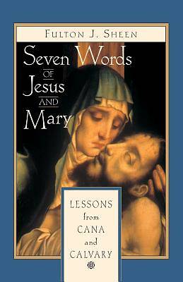 Picture of Seven Words of Jesus and Mary